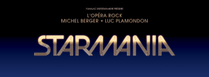 Starmania  : la comédie musicale reportée en 2021